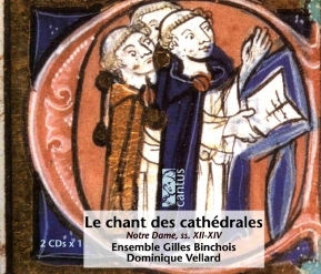 C 9703/4 LE CHANT DES CATHÉDRALES (Notre Dame School, 12th-14th c) (2 CDs ) [9,99 Euros]