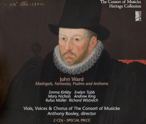C 9407-8 JOHN WARD: MADRIGALS, FANTASIAS, PSALMS & ANTHEMS (2 CDs) [13,99 Euro]