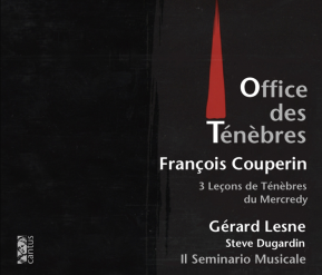 C 9507 F. COUPERIN: OFFICE DES TÉNÈBRES [11,99 Euros]